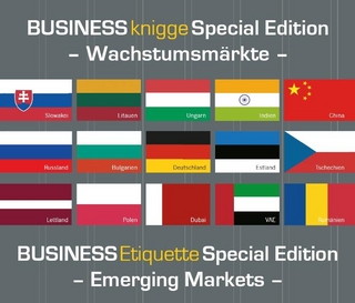 Business knigge Special Edition - Wachstumsmärkte - Business Etiquette Special Edition - Emerging Markets
