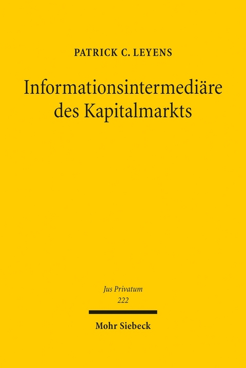 Informationsintermedi&auml;re des Kapitalmarkts -  Patrick C. Leyens