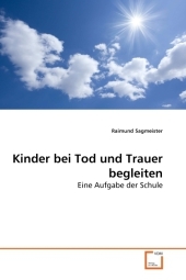 Kinder bei Tod und Trauer begleiten