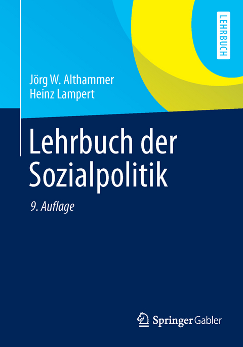 Lehrbuch der Sozialpolitik - J&ouml;rg W. Althammer, Heinz Lampert (1930-2007)