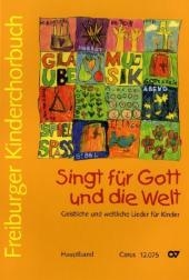 Freiburger Kinderchorbuch. Singt für Gott und die Welt, Hauptband