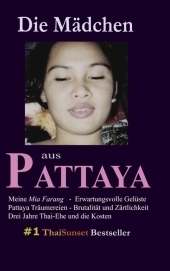 Die M&auml;dchen aus Pattaya - Michael Schemmann