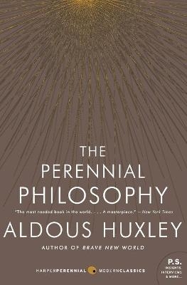 The Perennial Philosophy - 