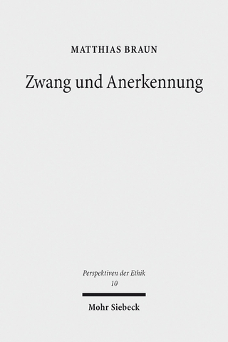 Zwang und Anerkennung
