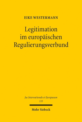 Legitimation im europäischen Regulierungsverbund