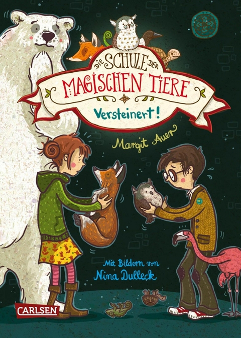Die Schule der magischen Tiere 9: Versteinert! - Margit Auer