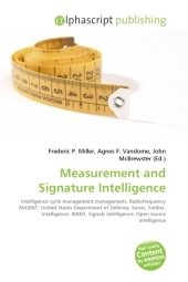 Measurement and Signature Intelligence - Frederic P Miller, Agnes F Vandome, John McBrewster