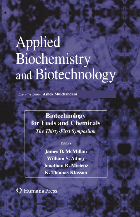 Biotechnology for Fuels and Chemicals - 