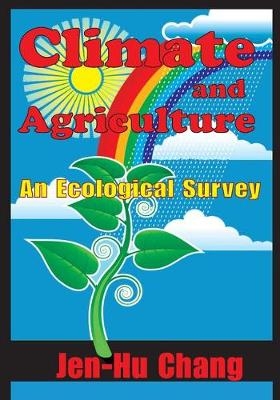 Climate and Agriculture -  Jen-hu Chang