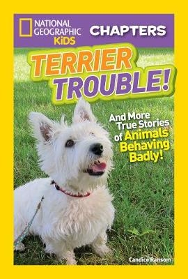 National Geographic Kids Chapters: Terrier Trouble!