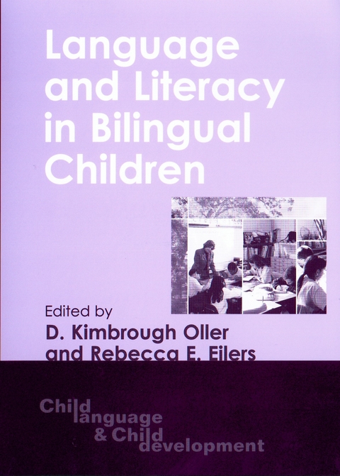 Language and Literacy in Bilingual Children - 