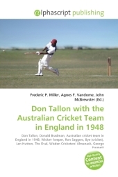 Don Tallon with the Australian Cricket Team in England in 1948