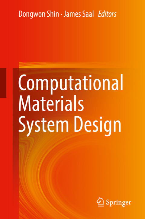 Computational Materials System Design - 