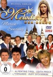 Melodien der Berge, Marien-Sendung, 1 DVD - 