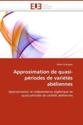 Approximation de Quasi-P�riodes de Vari�t�s Ab�liennes