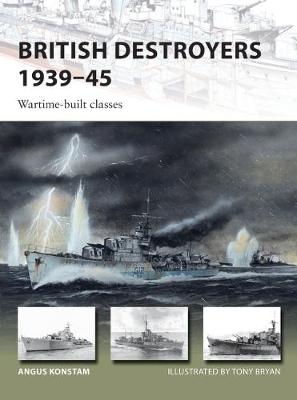 British Destroyers 1939 45