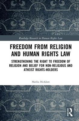 Freedom from Religion and Human Rights Law