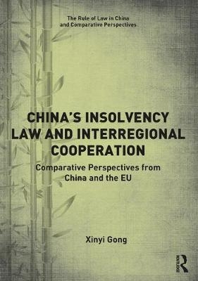 China's Insolvency Law and Interregional Cooperation -  Xinyi Gong