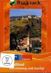 S&uuml;dtirol - Keschtnweg und Sarntal, 1 DVD