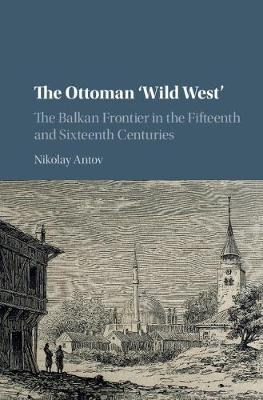 Ottoman 'Wild West'