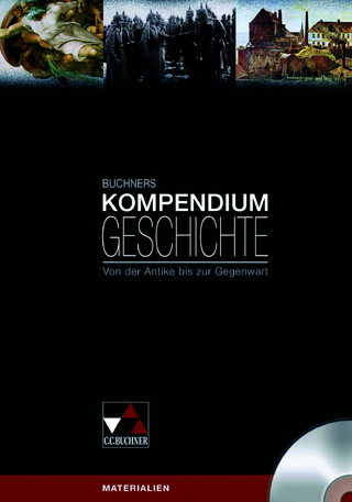 Buchners Kompendium Geschichte / Buchners Kompendium Geschichte CD-ROM