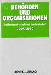 Behörden und Organisationen Ernährungswirtschaft und Landwirtschaft 2009/2010