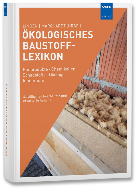 &Ouml;kologisches Baustoff-Lexikon - Wolfgang Linden, Iris Marquardt
