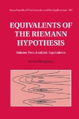 Equivalents of the Riemann Hypothesis: Volume 2, Analytic Equivalents -  Kevin Broughan