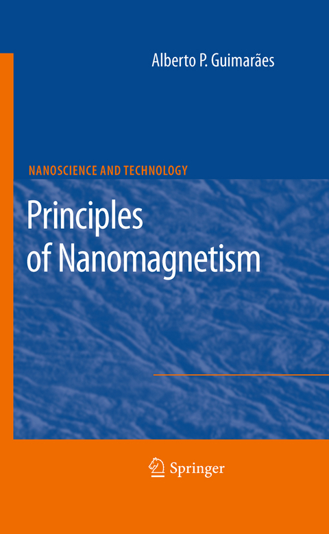 Principles of Nanomagnetism - Alberto P. Guimar&atilde;es