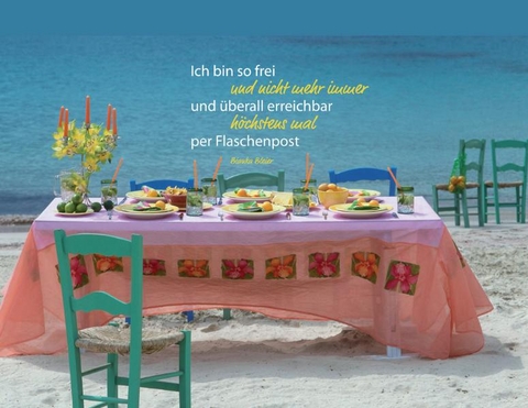 Faltkarte "Ich bin so frei und nicht mehr immer und &uuml;berall..." - 5 St&uuml;ck - Bianka Bleier