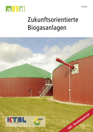 Zukunftsorientierte Biogasanlagen - Schullizenz