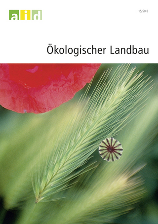 Ökologischer Landbau - Grundlagen und Praxis - Schullizenz