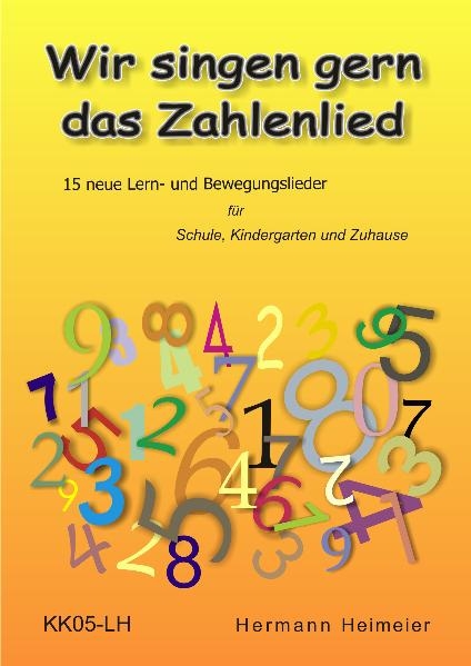 Wir singen gern das Zahlenlied - Hermann Heimeier