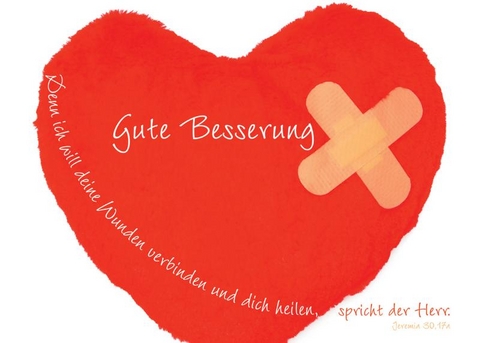 Faltkarte "Gute Besserung! - Denn ich will deine Wunden verbinden ..." - 5 St&uuml;ck
