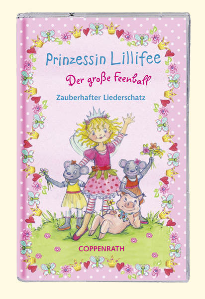 Prinzessin Lillifee, Der gro&szlig;e Feenball, 1 Cassette - 