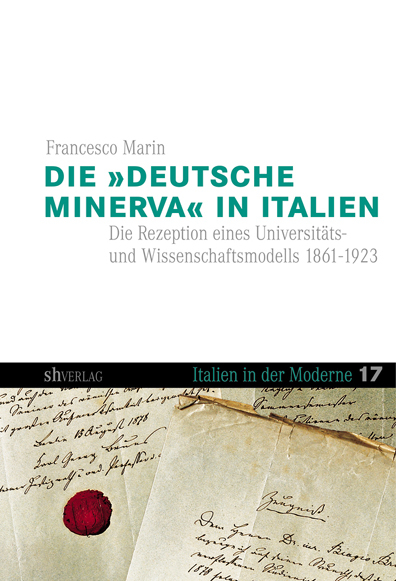 Die &bdquo;deutsche Minerva&ldquo; in Italien - Francesco Marin