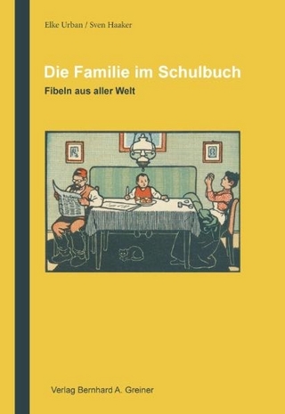 Als wir in die Schule gingen / Die Familie im Schulbuch