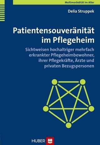Multimorbidität im Alter / Patientensouveränität im Pflegeheim