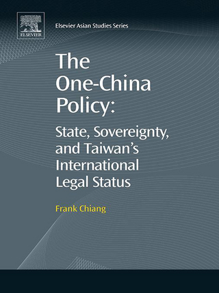 One-China Policy: State, Sovereignty, and Taiwan's International Legal Status