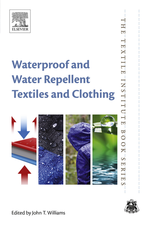 Waterproof and Water Repellent Textiles and Clothing - 