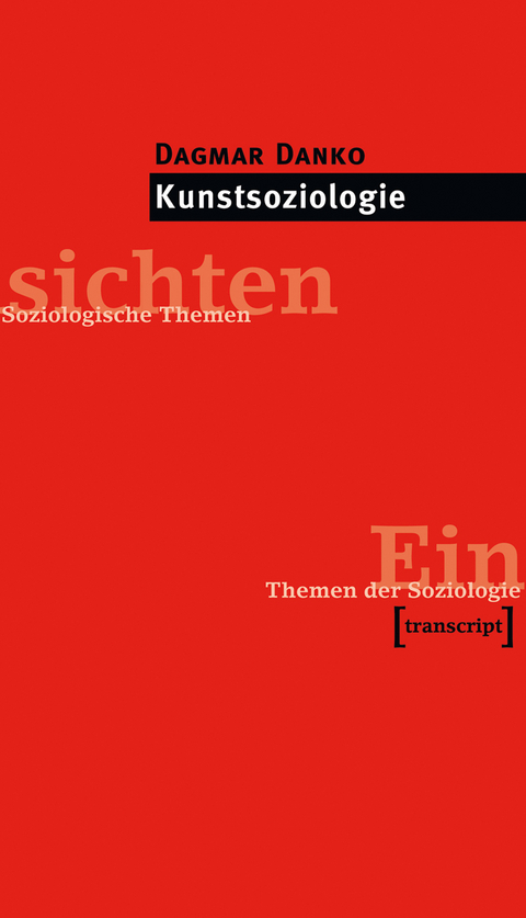 Kunstsoziologie - Dagmar Danko