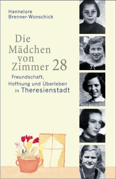 Die M&auml;dchen von Zimmer 28 - Hannelore Brenner-Wonschick
