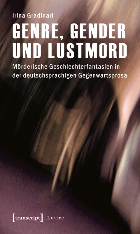 Genre, Gender und Lustmord - Irina Gradinari