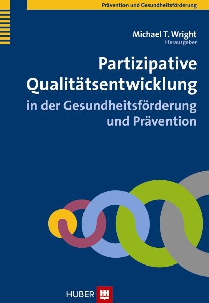 Partizipative Qualit&auml;tsentwicklung in der Gesundheitsf&ouml;rderung und Pr&auml;vention - 