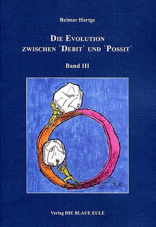 Die Evolution zwischen ΄Debit` und ΄Possit`- Band III