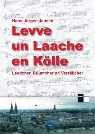 Levve un Laache en Kölle