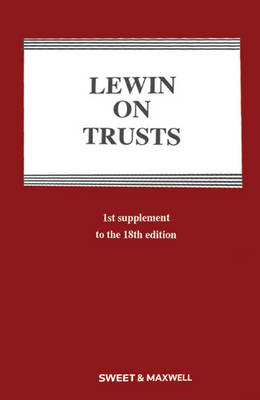 Lewin on Trusts - Lynton Tucker, Nicholas Le Poidevin QC, James Brightwell
