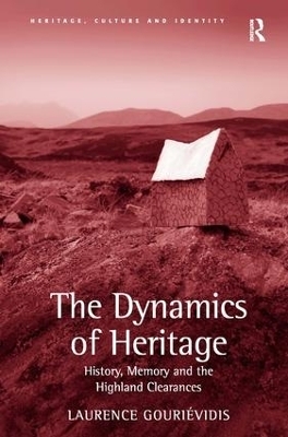 The Dynamics of Heritage - Laurence Gouri&eacute;vidis
