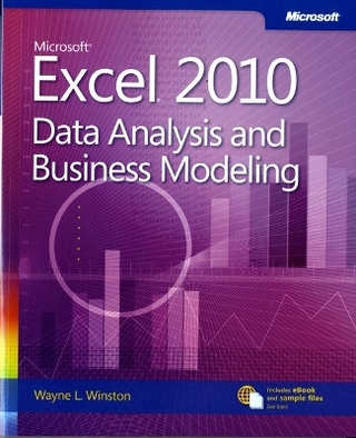 Microsoft Excel 2010 Data Analysis and Business Modeling