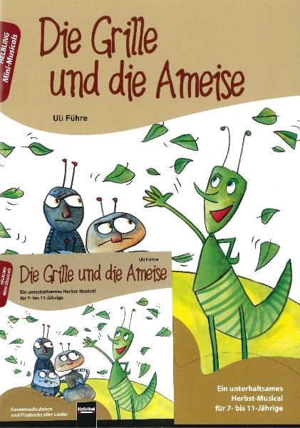 Die Grille und die Ameise. Buch und AudioCD - Ulrich F&uuml;hre